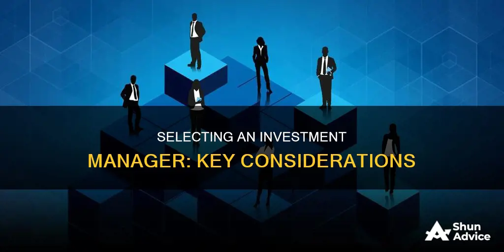 how to choose an investment manager