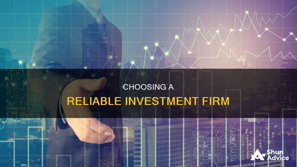 how to choose the right investment firm