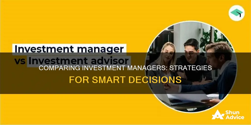 how to compare investment managers