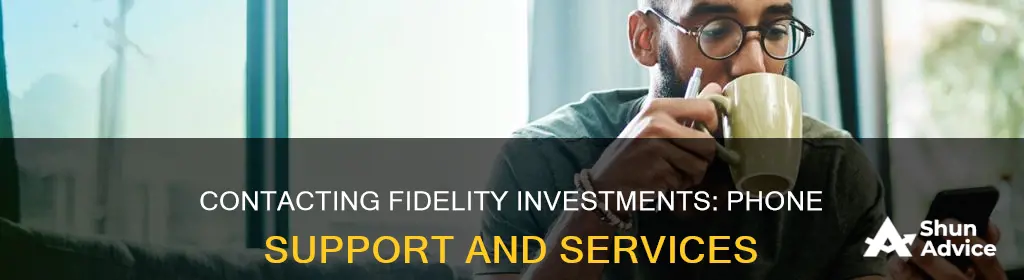 how to contact fidelity investments by phone