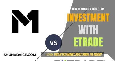 Maximize Your Wealth: A Guide to Long-Term Investing with E*TRADE