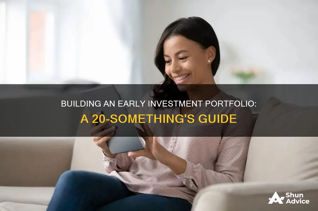 how to create an investment portfolio in your early 20s