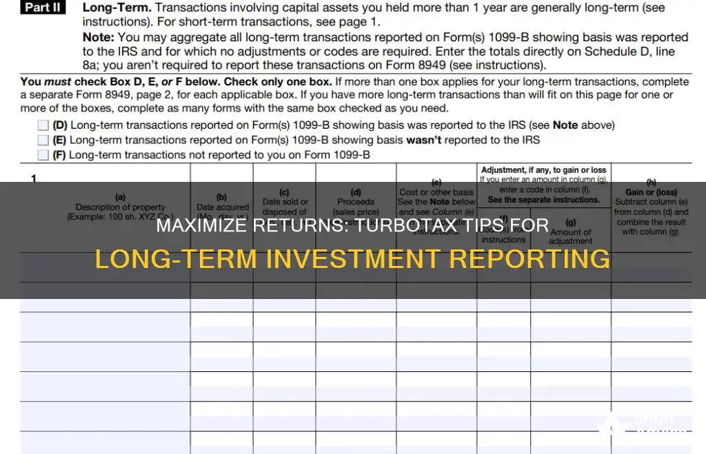 how to enter long term investments form 8949 on turbotax