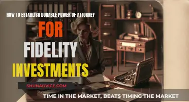 Establishing Power of Attorney for Fidelity Investments