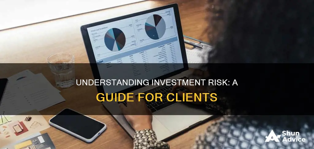 how to explain investment risk to a client