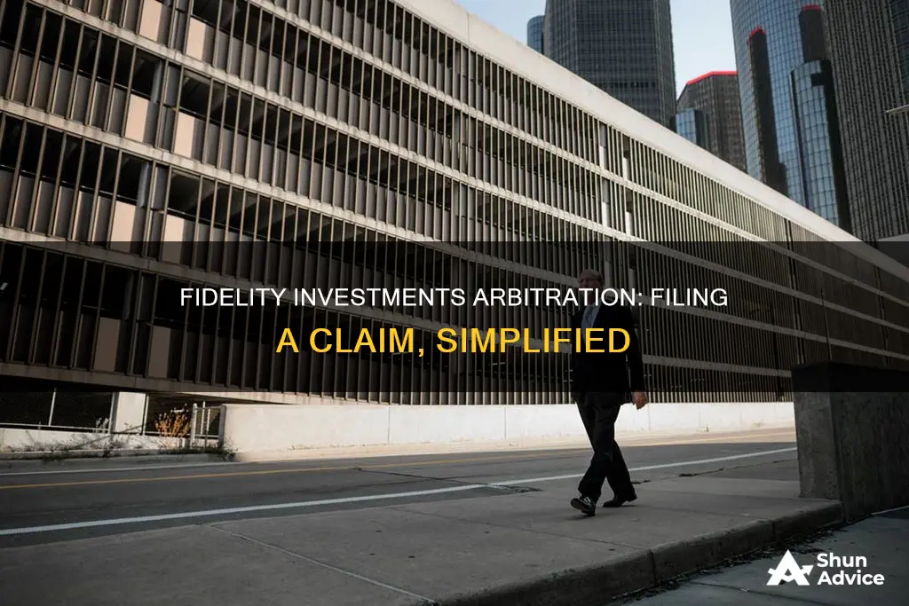 how to file fidelity investments arbitration claim