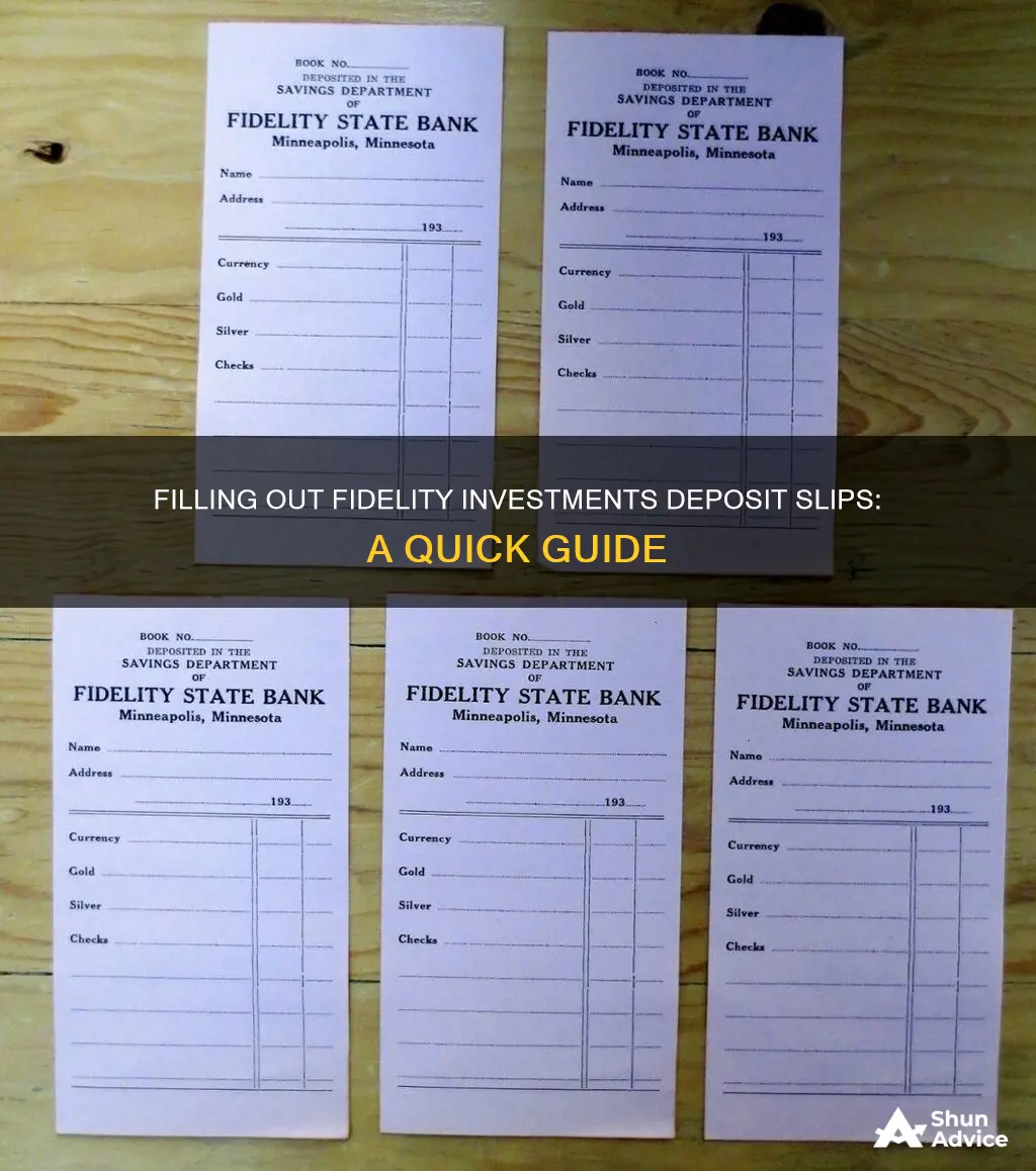 how to fill out fidelity investments deposit slip