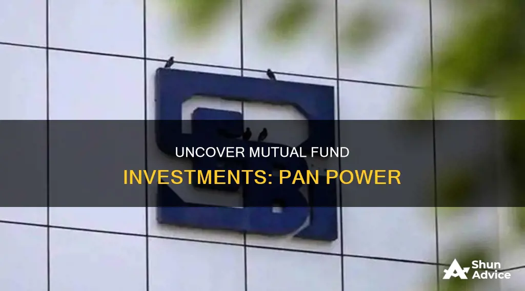 how to find mutual fund investment details through pan number