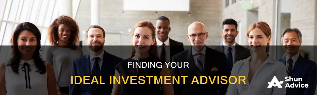 how to find the right investment advisor