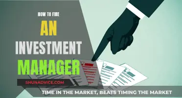 Dismissing Your Investment Manager: When and How to Do It