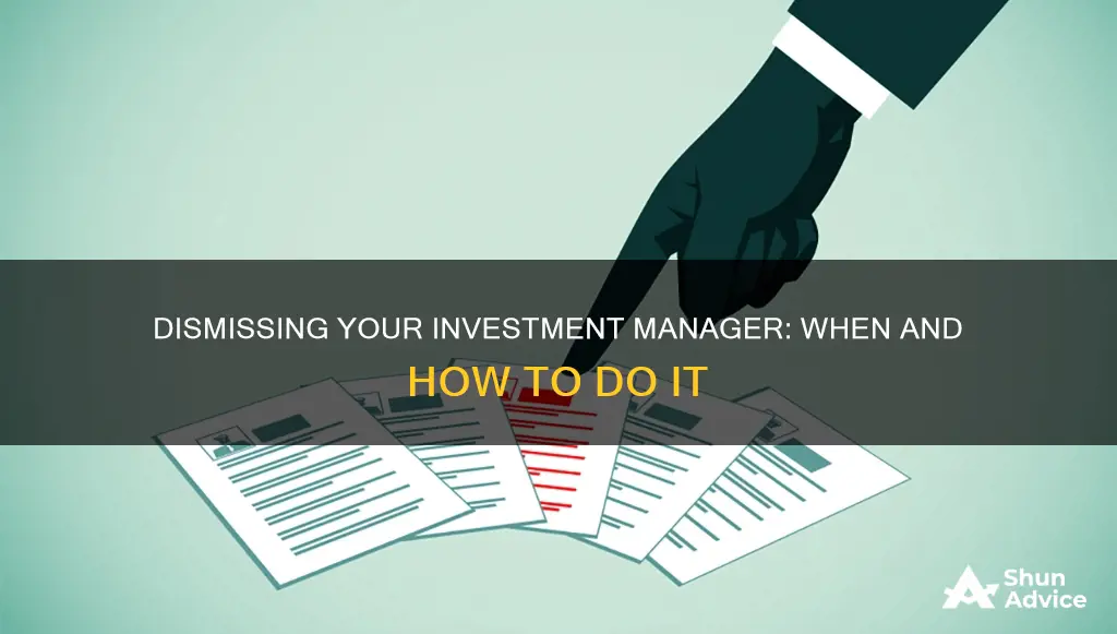 how to fire an investment manager