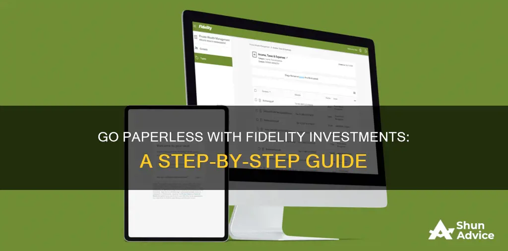 how to go paperless with fidelity investments