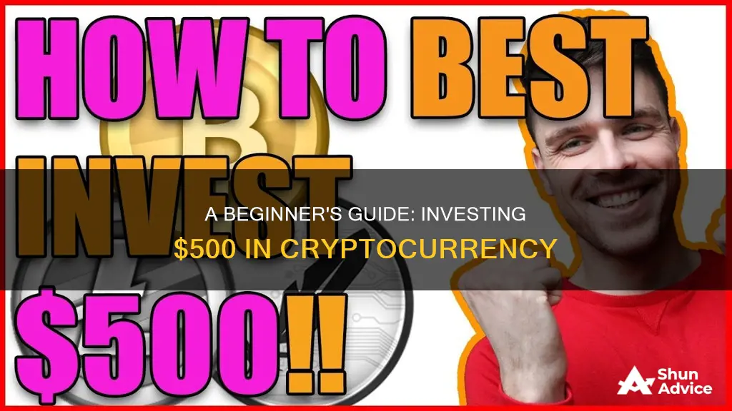 how to invest $500 in cryptocurrency