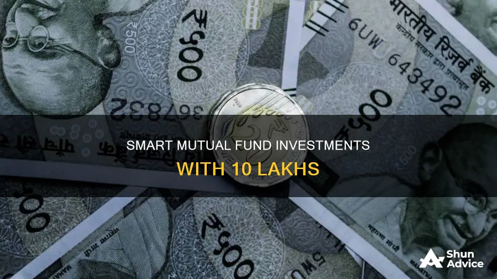 how to invest 10 lakhs in mutual fund