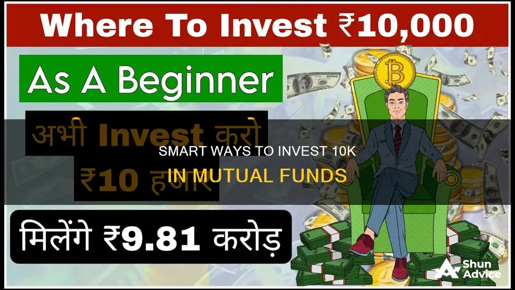 how to invest 10k in mutual funds