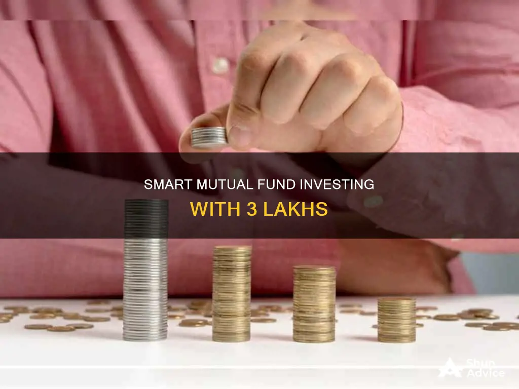 how to invest 3 lakhs in mutual funds