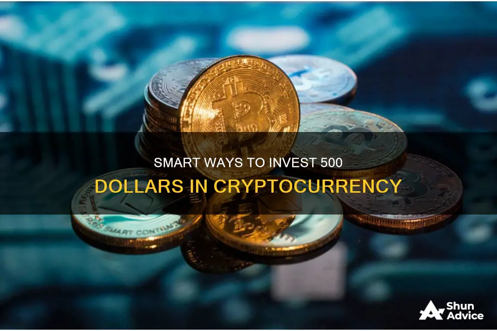 how to invest 500 dollars in cryptocurrency