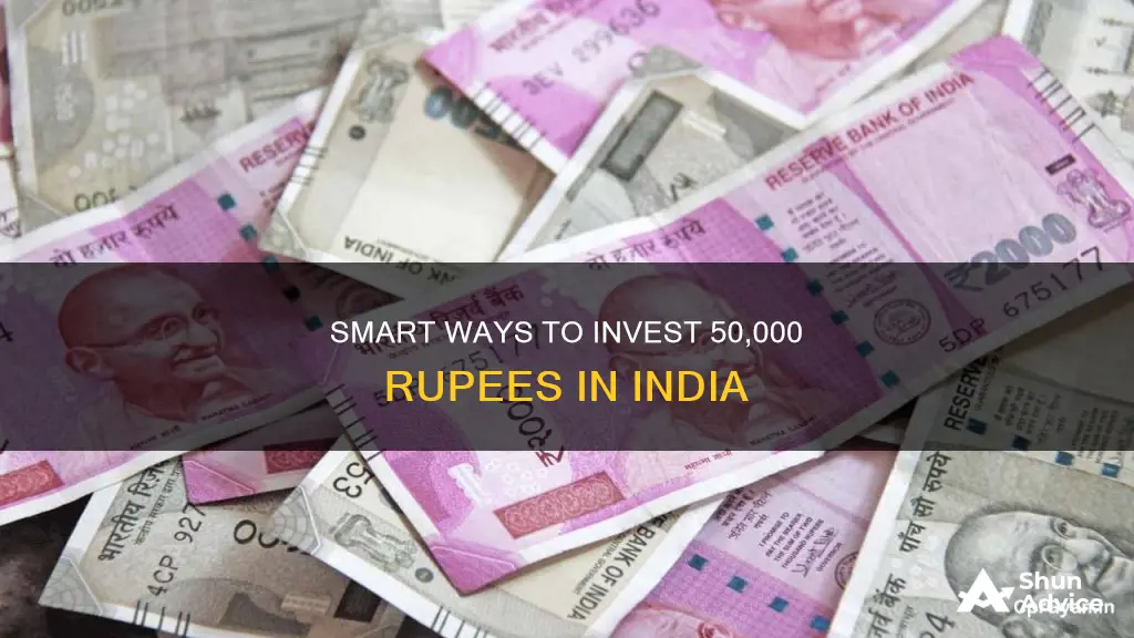 how to invest 50000 rupees in india