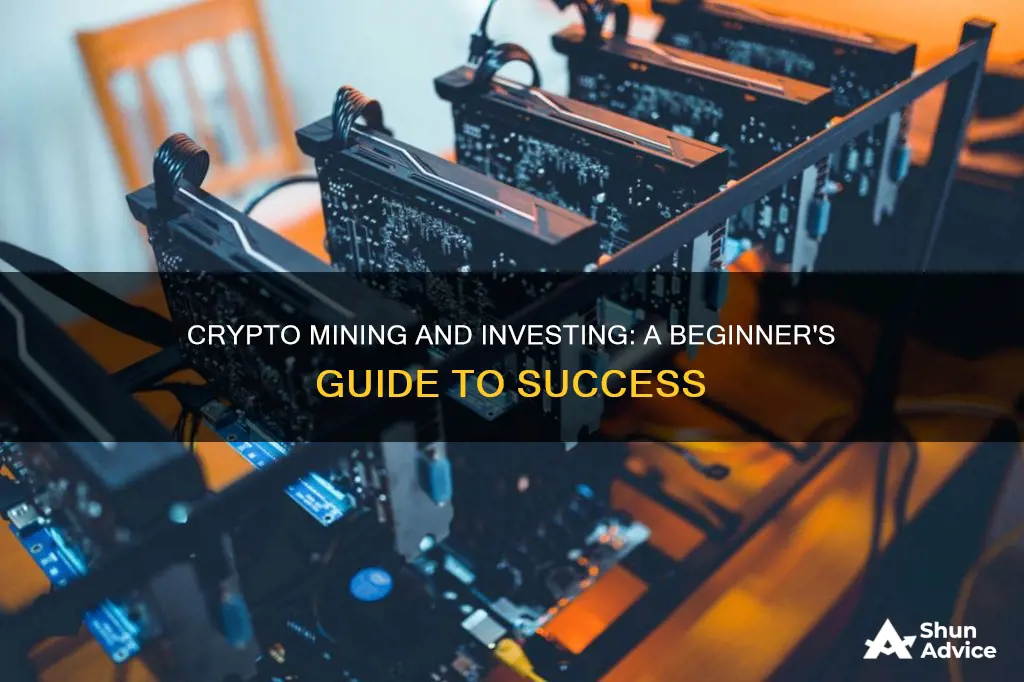 how to invest and mine crypto