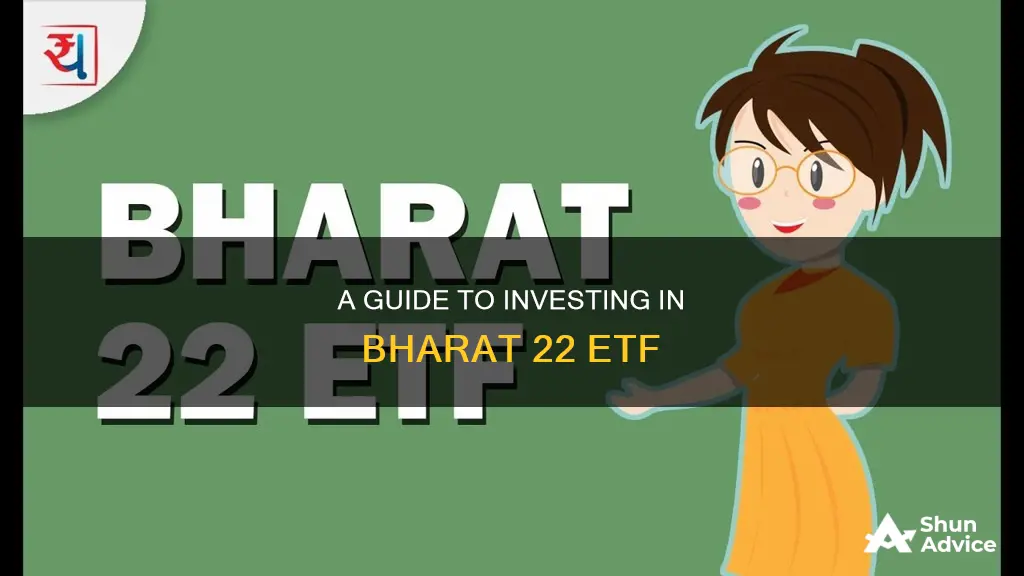 how to invest bharat 22 etf