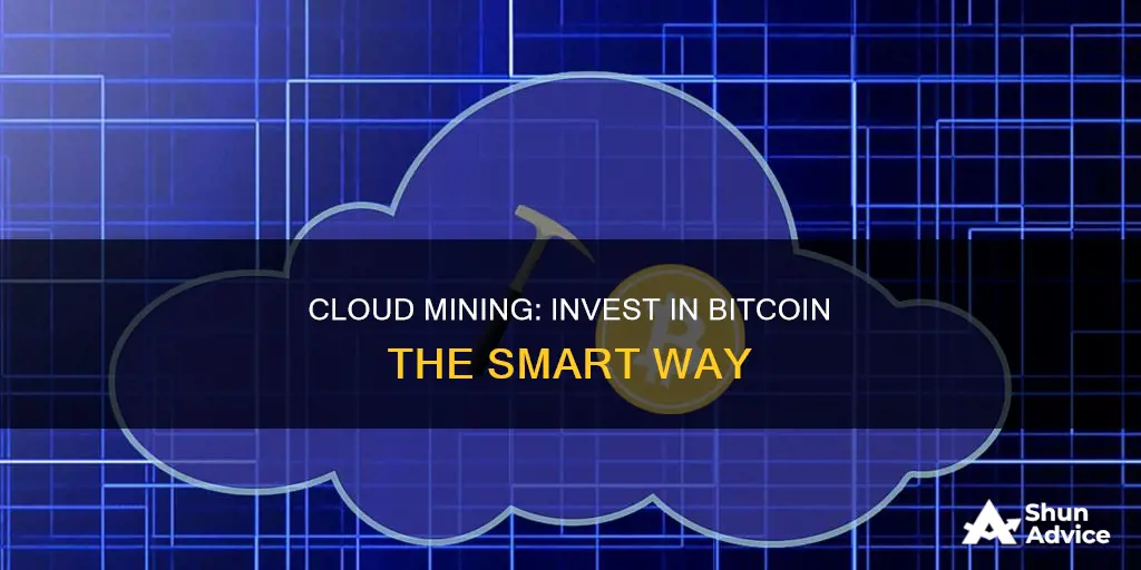 how to invest bitcoin in cloud mining