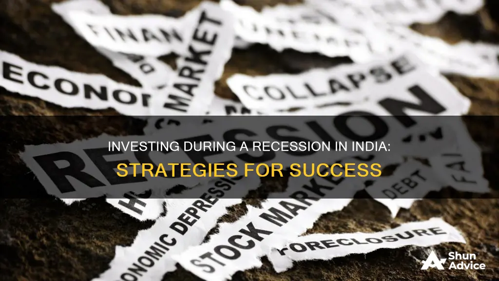 how to invest during recession in india