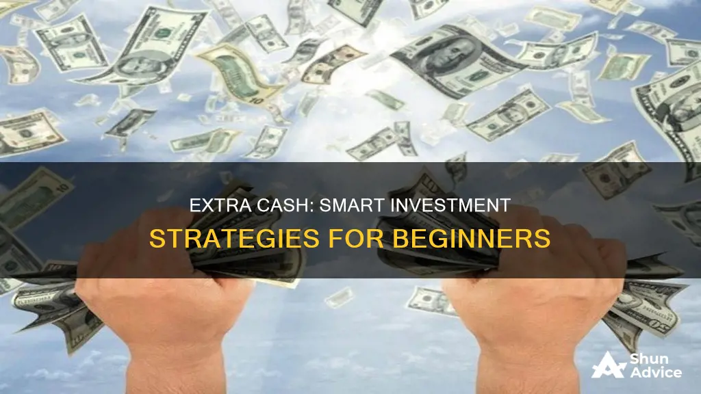 how to invest extra cash