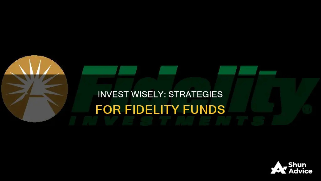 how to invest fidelity funds