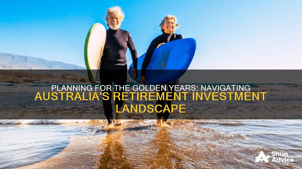 how to invest for for retirement in australia