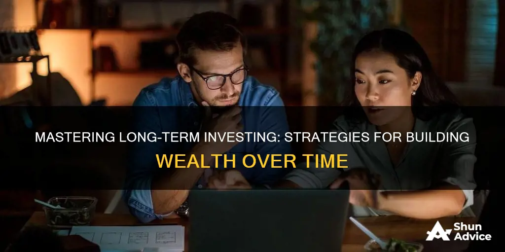 how to invest for lomg term