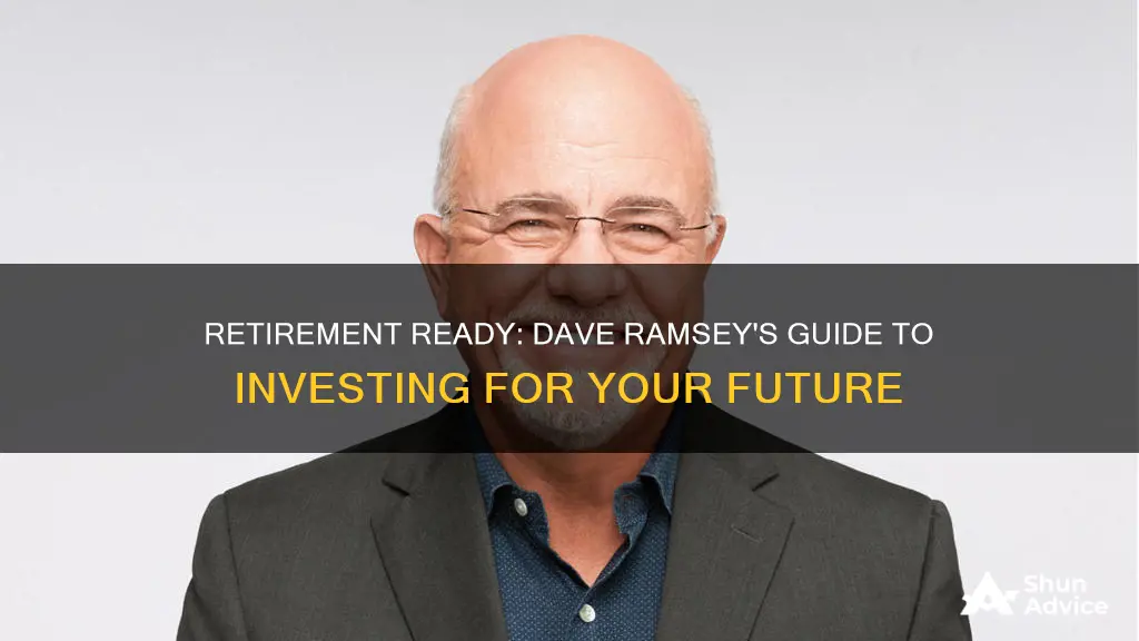 how to invest for retirement dave ramsey