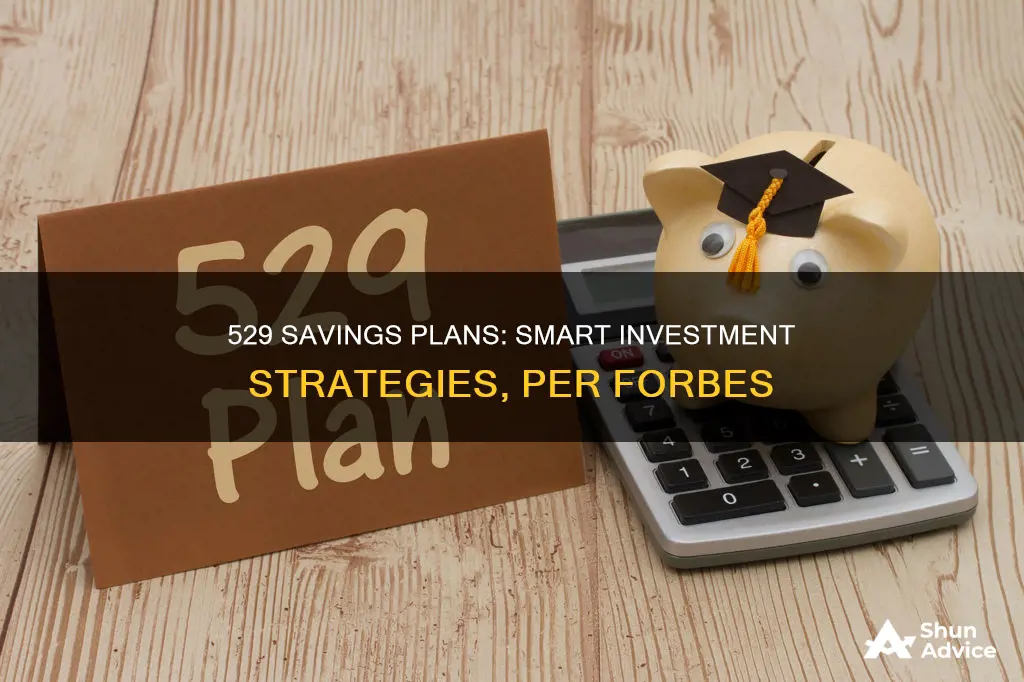 how to invest in 529 savings plan forbes