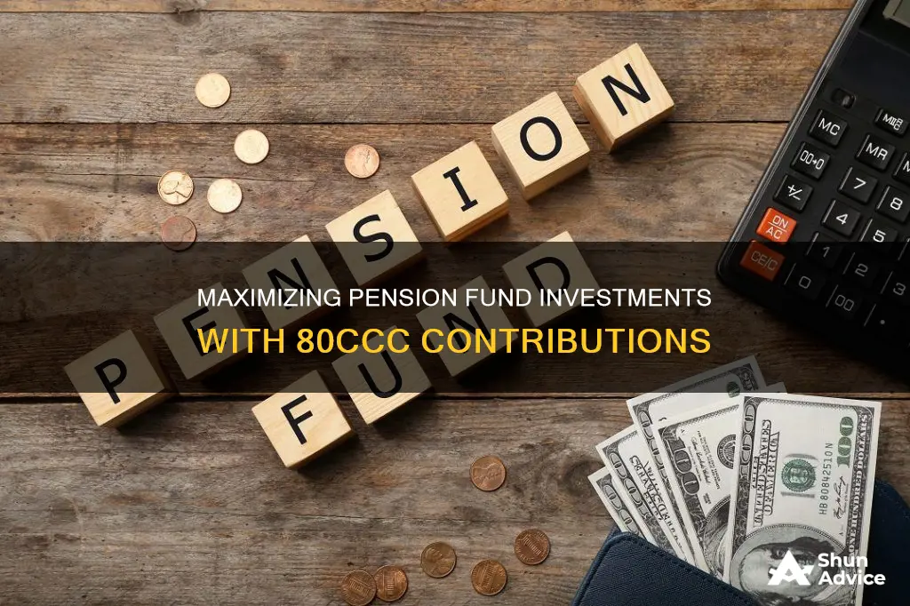 how to invest in 80ccc contribution to pension fund