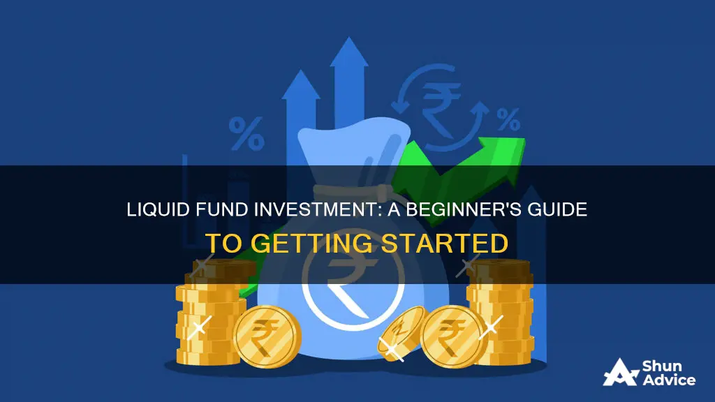 how to invest in a liquid fund