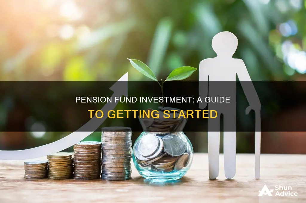 how to invest in a pension fund