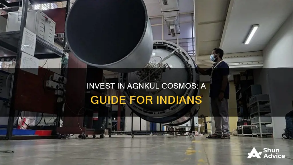 how to invest in agnikul cosmos in india