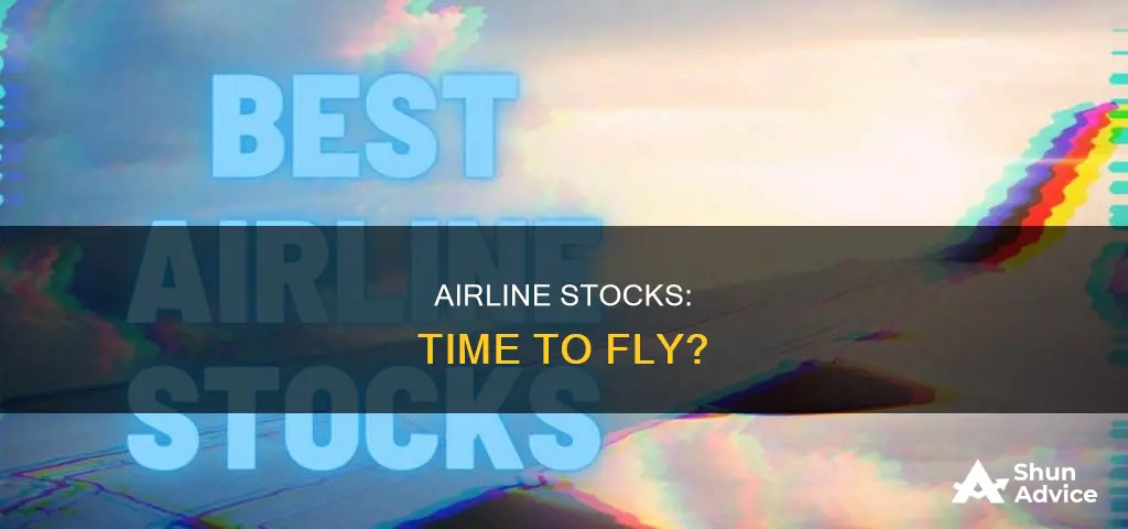 how to invest in airlines right now