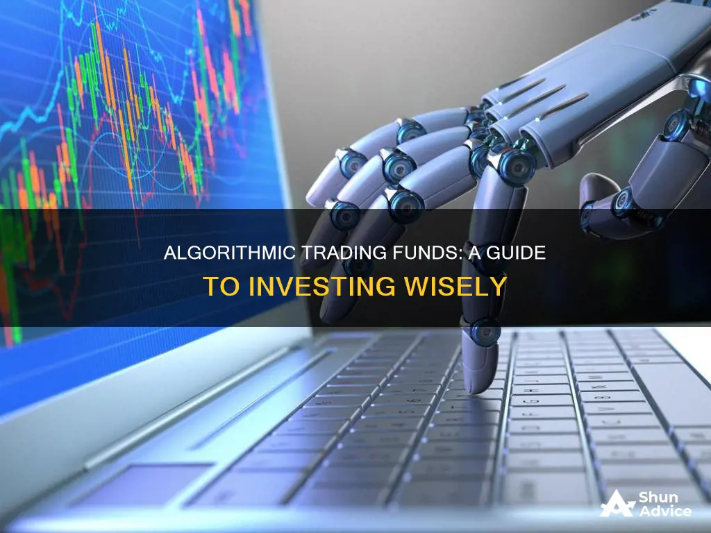 how to invest in algorithmic trading funds