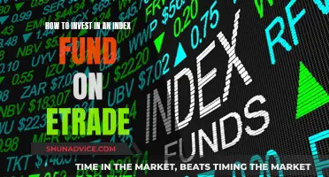 A Beginner's Guide to Index Fund Investment on E-Trade