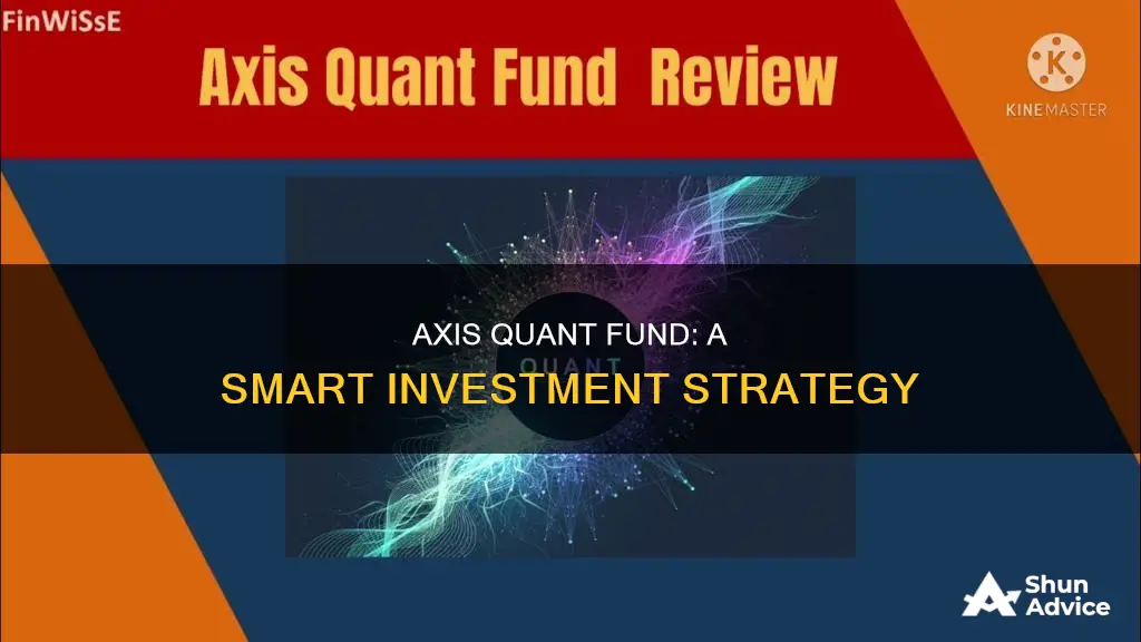 how to invest in axis quant fund