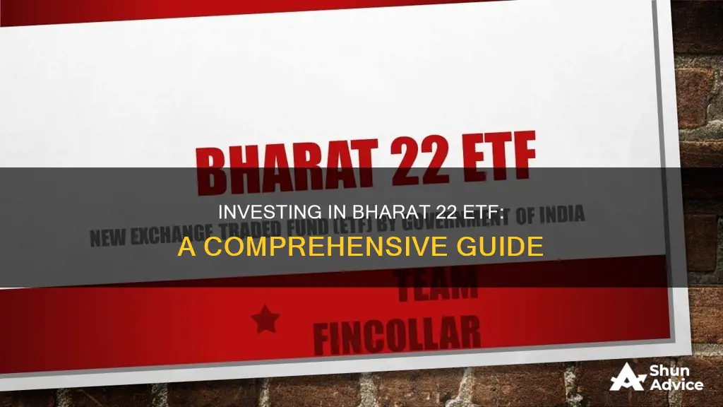 how to invest in bharat 22 etf fund