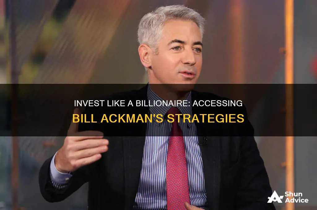 how to invest in bill ackman fund