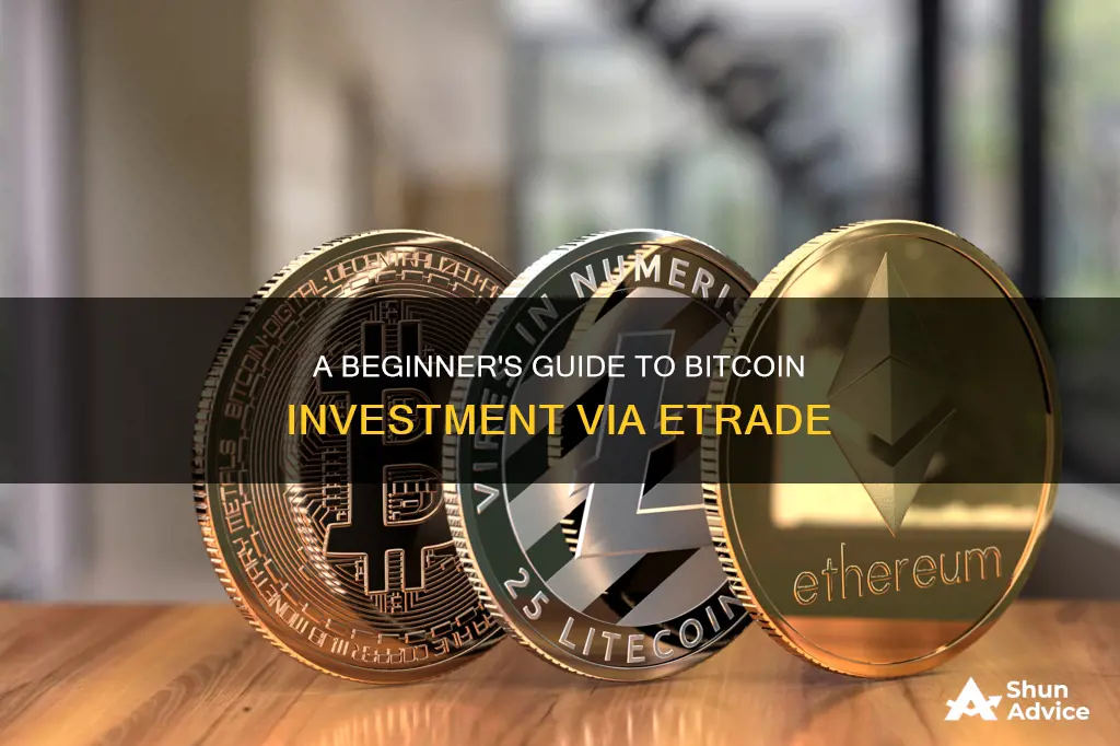 how to invest in bitcoin etrade