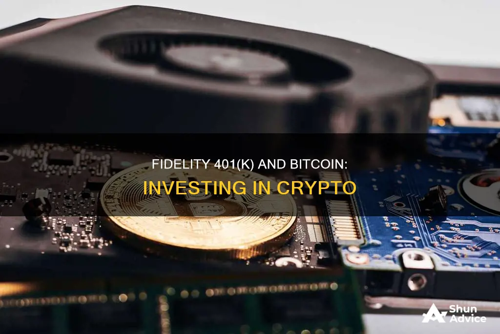 how to invest in bitcoin in fidelity 401k