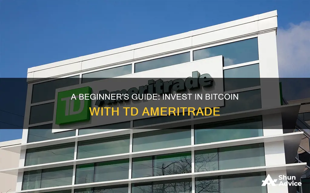 how to invest in bitcoin on td ameritrade