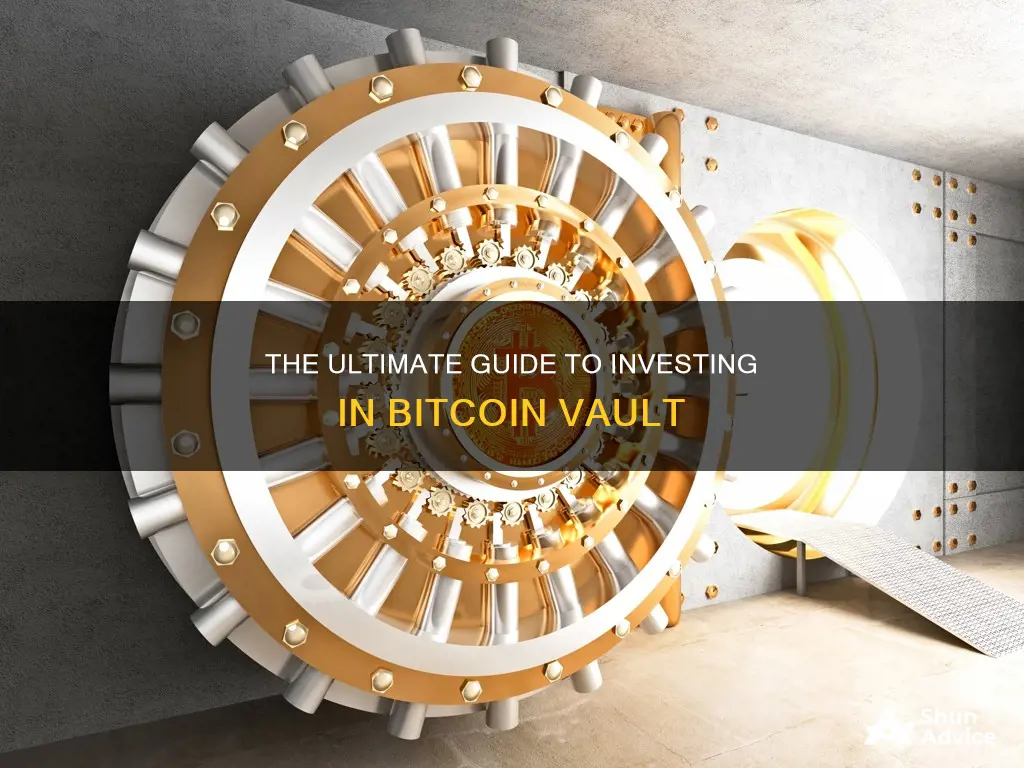 how to invest in bitcoin vault