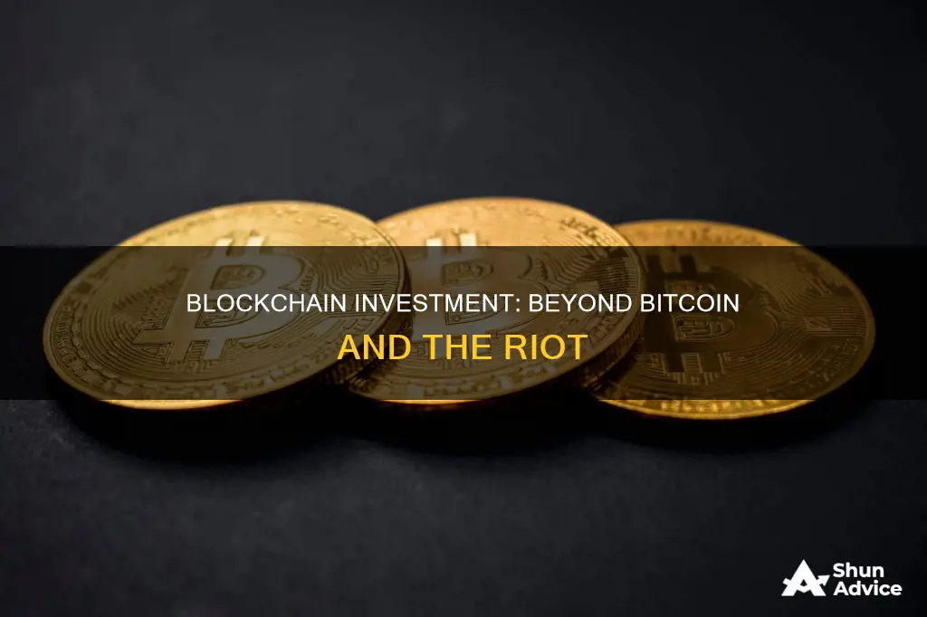 how to invest in blockchain without buying bitcoin riot