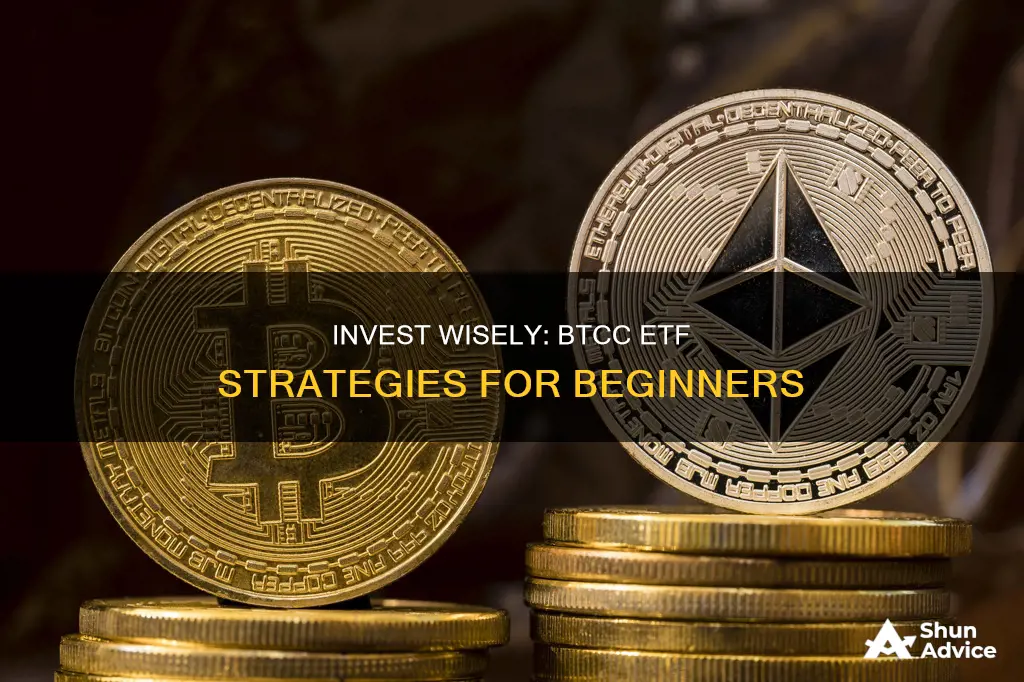 how to invest in btcc etf