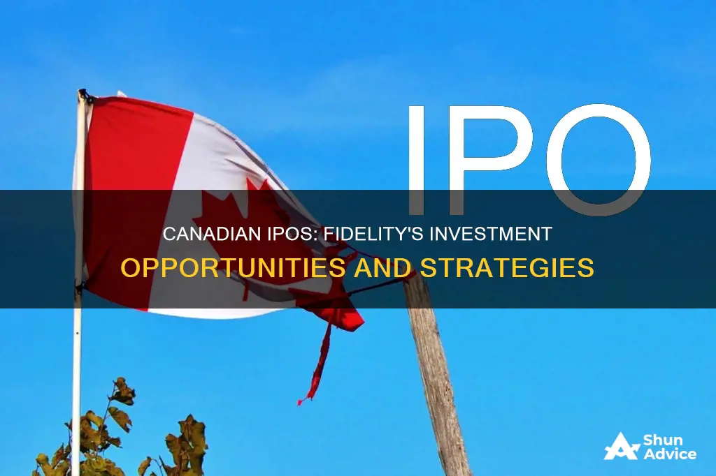 how to invest in canadian ipo fidelity