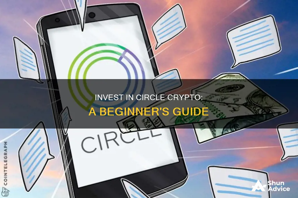 how to invest in circle crypto